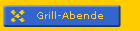 Grill-Abende
